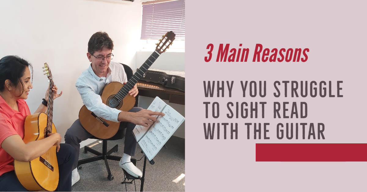 3 Main Reasons Why You Struggle to Sight Read your pieces with the Guitar (1)