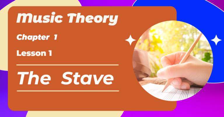 Music theory Chapter 1 Lesson 1 the stave